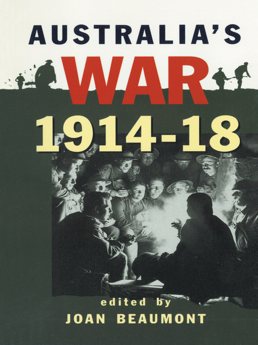 Title details for Australia's War 1914-18 by Joan Beaumont - Available